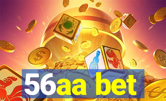 56aa bet